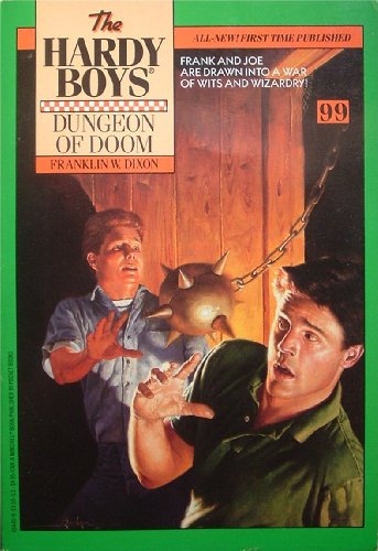 Hardy Boys, The: Dungeon of Doom (The Hardy Boys Mystery Stories 99)