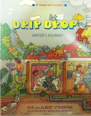 Beispielbild fr Drip Drop Waters Journey zum Verkauf von Better World Books