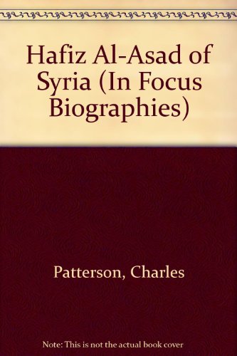 Stock image for Hafiz Al-Asad of Syria for sale by Better World Books: West