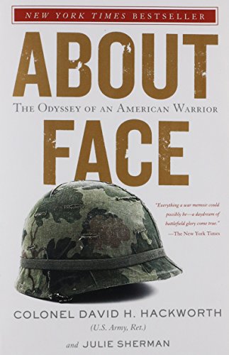 Imagen de archivo de About Face: The Odyssey of an American Warrior a la venta por Open Books