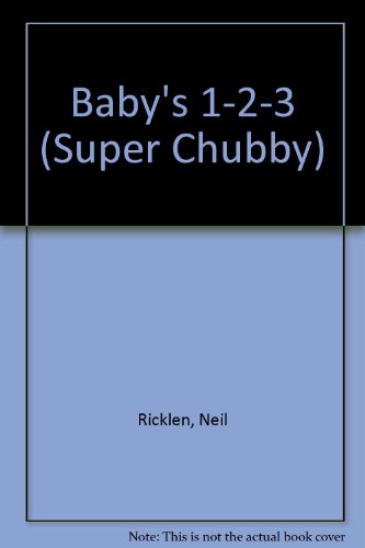 Beispielbild fr BABY'S 1 2 3: SUPER CHUBBY zum Verkauf von SecondSale