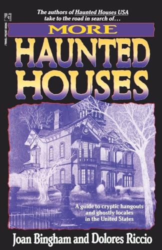 9780671695859: More Haunted Houses [Lingua Inglese]: A Guide to Cryptic Hangouts and Ghostly Locales in the United States