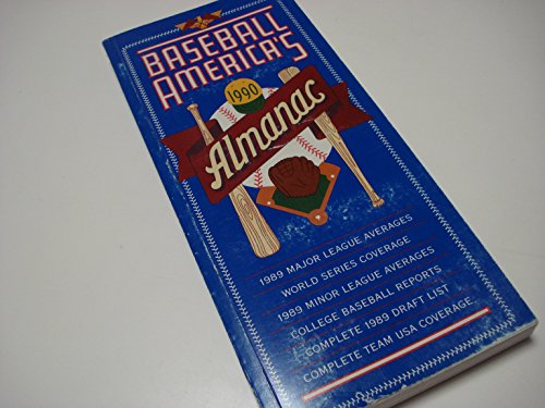 Stock image for Baseball America's 1990 Almanac (Baseball America Almanac) for sale by Once Upon A Time Books
