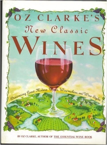 9780671696207: Oz Clarke's New Classic Wines