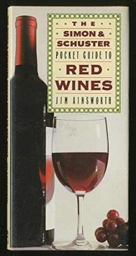 Beispielbild fr Simon and Schuster Pocket Guide to Red Wines zum Verkauf von Wonder Book