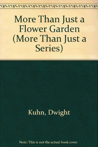 9780671696429: More Than Just a Flower Garden (More Than Just a Series)