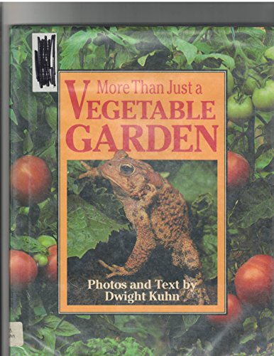 Beispielbild fr More Than Just a Vegetable Garden zum Verkauf von Better World Books