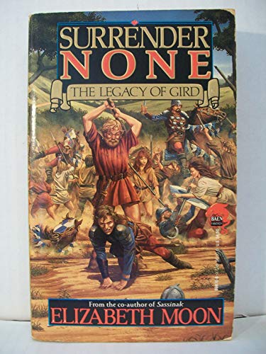 9780671698782: Surrender None: Legacy of Gird