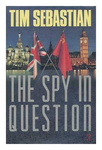 Beispielbild fr The Spy in Question zum Verkauf von WorldofBooks