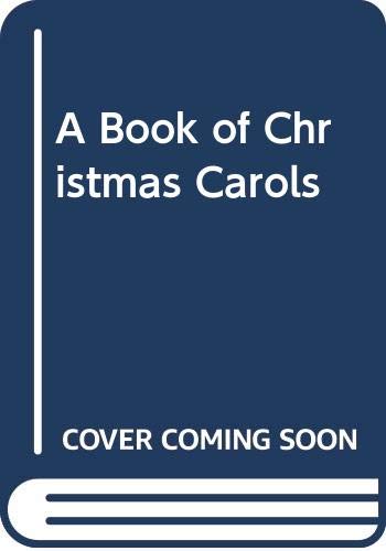 9780671699390: A Book of Christmas Carols