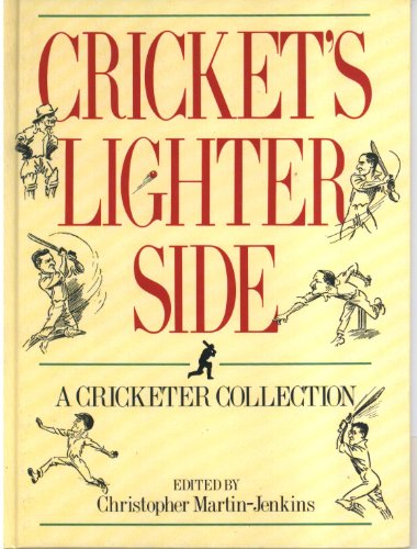 Stock image for Cricket's Lighter Side: A "Cricketer" Collection for sale by AwesomeBooks