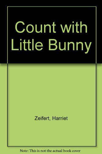 Stock image for Count with Little Bunny for sale by AwesomeBooks