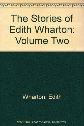 Stock image for The Stories of Edith Wharton: Volume Two for sale by AwesomeBooks