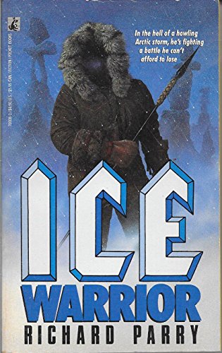 Imagen de archivo de Ice Warrior a la venta por Montclair Book Center