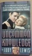 9780671700201: Uncommon Knowledge