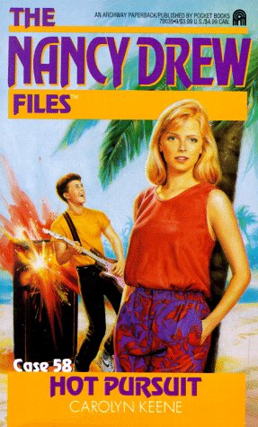 HOT PURSUIT (NANCY DREW FILES 58)