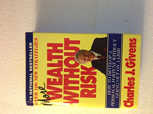9780671701017: More Wealth without Risk: How to Develop a Personal Fortune without Going out on a Limb