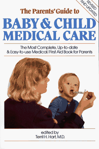 Stock image for Parent's Guide to Baby and Child Medical Care for sale by Front Cover Books