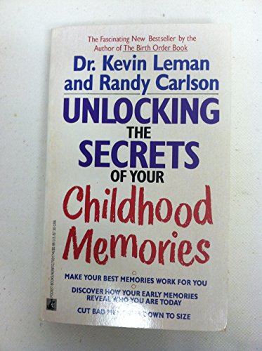 Beispielbild fr Unlocking the Secrets of Your Childhood Memories zum Verkauf von SecondSale