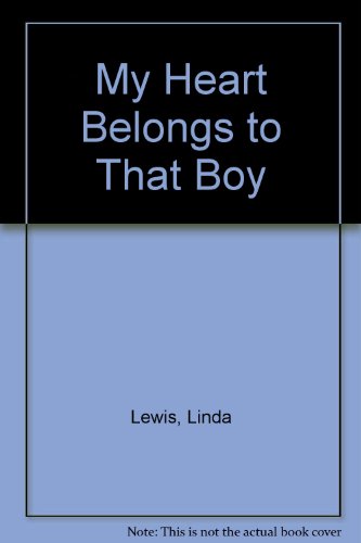 My Heart Belongs to That Boy (9780671703530) by Lewis