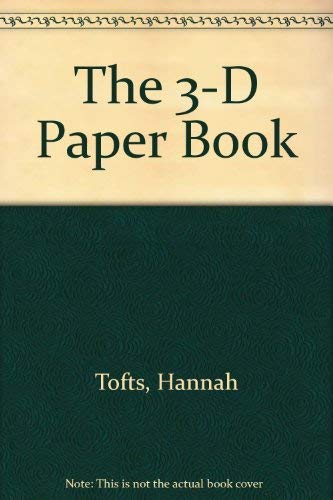 Stock image for The 3-D Paper Book for sale by Irish Booksellers