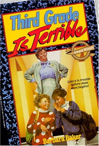 Stock image for Third Grade is Terrible for sale by Robinson Street Books, IOBA