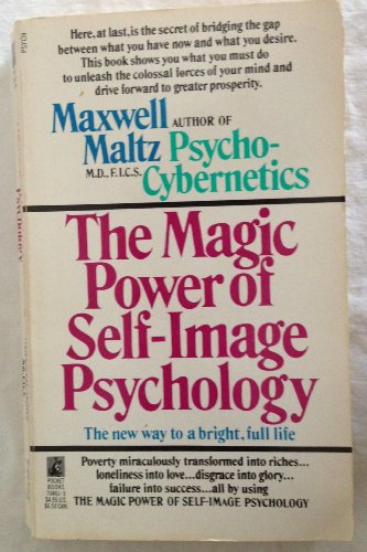 9780671704612: Magic Power of Self-Image Psychology