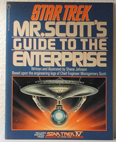 Stock image for Star Trek: Mr. Scott's Guide to the Enterprise for sale by Half Price Books Inc.