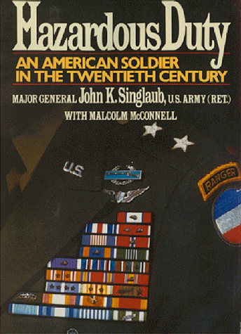 Beispielbild fr Hazardous Duty: An American Soldier in the Twentieth Century zum Verkauf von SecondSale