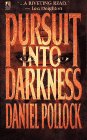 9780671705763: Pursuit into Darkness