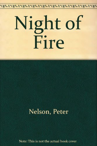 Night of Fire: A Sylvia Smith-Smith Novel (9780671705831) by Nelson