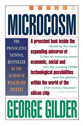 9780671705923: Microcosm: The Quantum Revolution In Economics And Technology