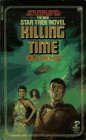 9780671705978: Killing Time (Star Trek)