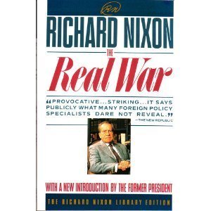 Stock image for REAL WAR (Richard Nixon Library Editions) for sale by Wonder Book