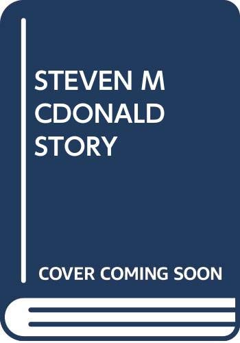 Stock image for The Steven McDonald Story for sale by SecondSale