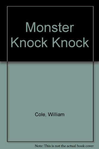 Monster Knock Knocks: Monster Knock Knocks (9780671706531) by Cole; Cole, William