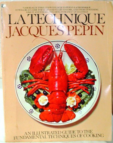 Beispielbild fr La Technique: An Illustrated Guide to the Fundamental Techniques of Cooking zum Verkauf von HPB-Movies