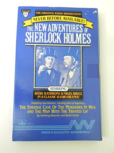 Beispielbild fr The Strange Case of the Murderer in Wax and the Man With the Twisted Lip/Audio Cassette (The New Adventures of Sherlock Homes, Vol.14) zum Verkauf von medimops