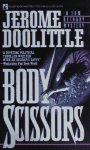 Beispielbild fr Body Scissors zum Verkauf von Better World Books