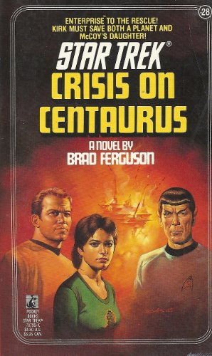 Stock image for Crisis on Centaurus (Star Trek, No. 28) for sale by Half Price Books Inc.