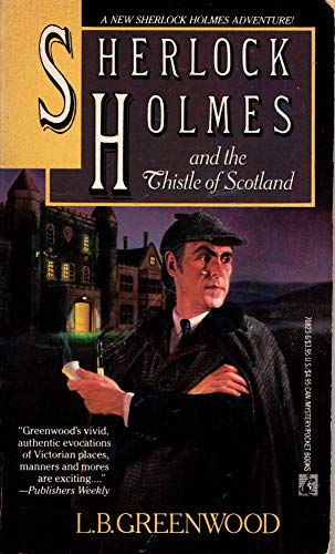 Imagen de archivo de Sherlock Holmes and the Thistle of Scotland a la venta por ThriftBooks-Dallas