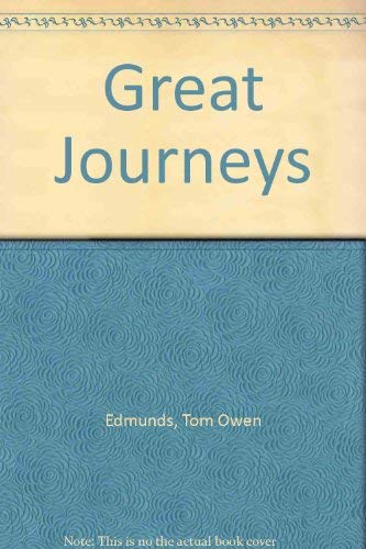 Beispielbild fr Great Journeys zum Verkauf von Better World Books