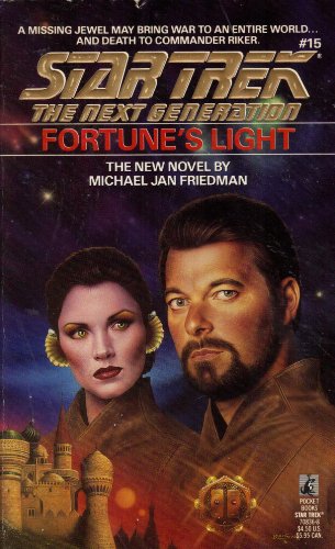 Stock image for Fortune's Light (Star Trek #15.: The Next Generation) for sale by Acme Books