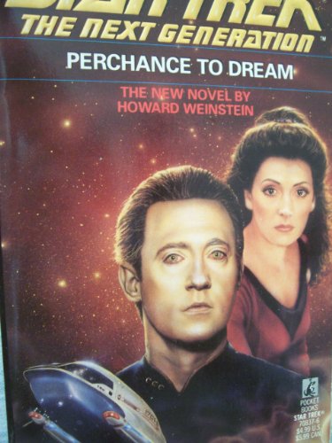 Stock image for Star Trek: The Next Generation Perhcance to Dream for sale by Direct Link Marketing