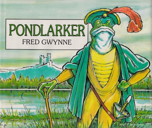 Pondlarker (9780671708467) by Fred Gwynne