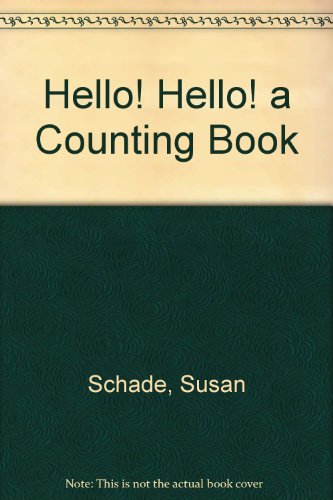 Hello! Hello! A Counting Book.