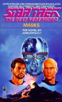 Masks (Star Trek The Next Generation #7)