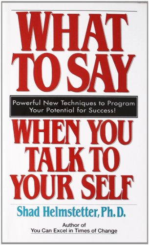 Imagen de archivo de What to Say When you Talk To Yourself a la venta por Jenson Books Inc