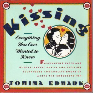 9780671708832: Kissing: Everything You Ever Wanted to Know