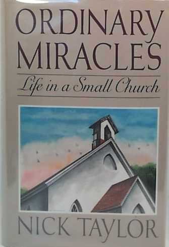 Stock image for Ordinary Miracles: Life in a Small Church for sale by Direct Link Marketing